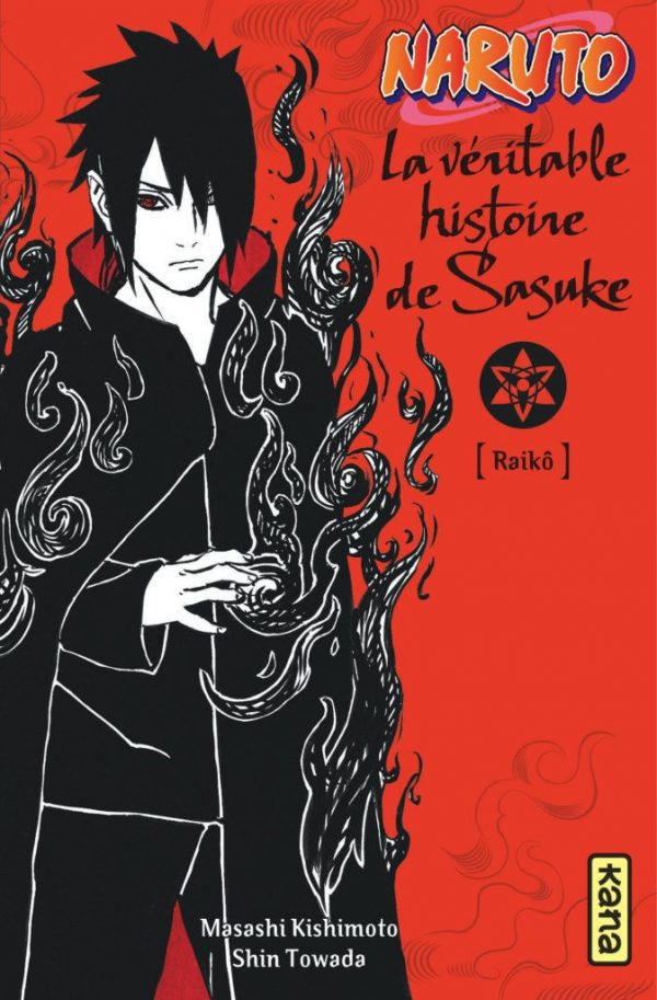 Naruto - Roman T.09 La véritable histoire de Sasuke | 9782505070825