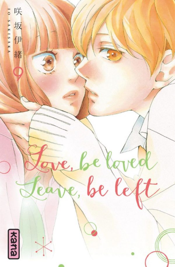 Love, Be Loved, Leave, Be Left T.09 | 9782505076117