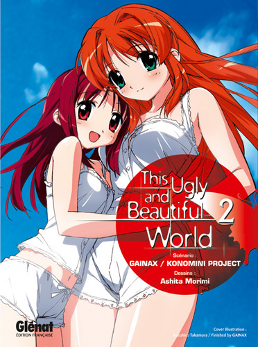 This Ugly And Beautiful World T.02 | 9782723464888