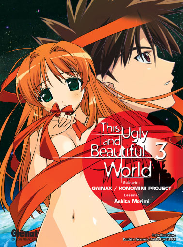 This Ugly And Beautiful World T.03 | 9782723464925