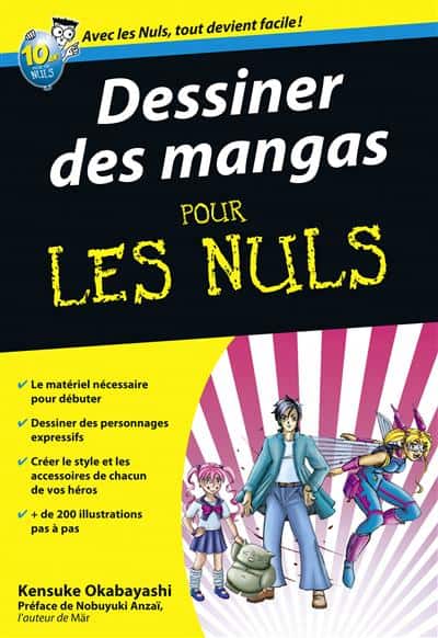 Dessiner les Mangas Pour Les Nuls | 9782754016018