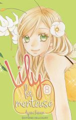 Lily La Menteuse T.08 | 9782756036434