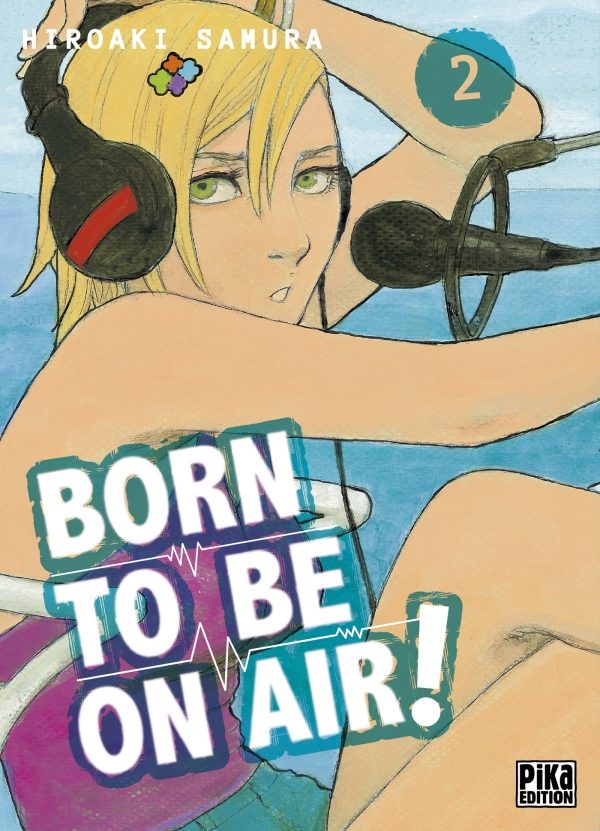 Born to be on air T.02 | 9782811633790