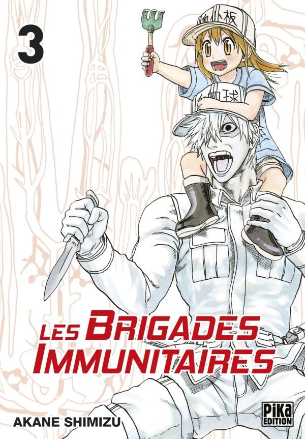 Brigades Immunitaires (Les) T.03 | 9782811637804