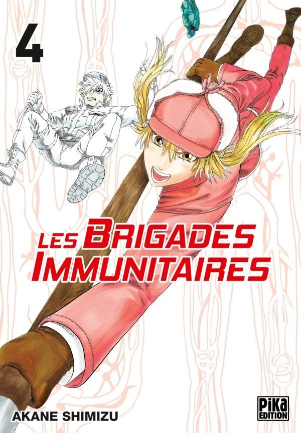 Brigades Immunitaires (Les) T.04 | 9782811637811