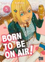 Born to be on air T.05 | 9782811645700