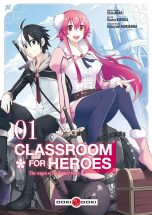 Classroom For Heroes T.01 | 9782818966259