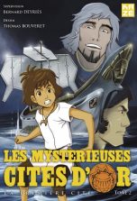 Mysterieuses cites d'or (les) T.02 | 9782820307590