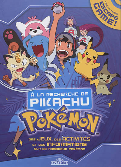 Pokemon - a la recherche de pikachu | 9782821209923