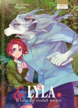 Lyla et la bête qui voulait mourir T.02 | 9791032702475