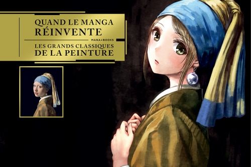 Quand le manga réinvente les grands classiques de la peintures | 9791035500238