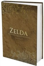 Zelda - Chronique d'une saga legendaire - Roman | 9791094723784