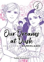 Our Dreams at Dusk (EN) T.04 | 9781642750638