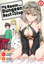 My Room is a Dungeon Rest Stop (EN) T.02 | 9781645052401