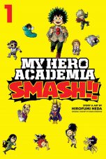 My Hero Academia Smash!! (EN) T.01 | 9781974708666