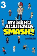 My Hero Academia Smash!! (EN) T.03 | 9781974708680
