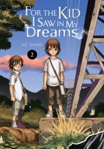 For the Kids I Saw in my Dreams (EN) T.02 | 9781975303532