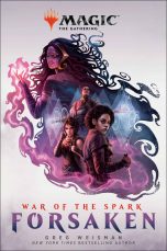 War of the Spark: Forsaken (Magic: The Gathering) | 9781984817945