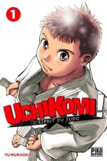 Uchikomi l'esprit du judo T.01 | 9782811648237