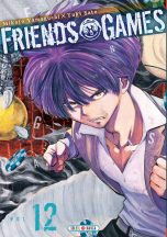 Friends Games T.12 | 9782302079076