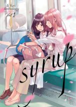 Syrup: A Yuri Anthology (EN) T.01 | 9781645055334