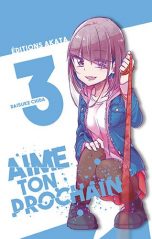Aime ton prochain T.03 | 9782369743415