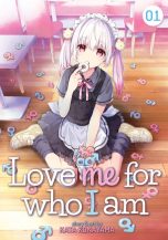 Love Me for Who I Am (EN) T.01 | 9781645054672