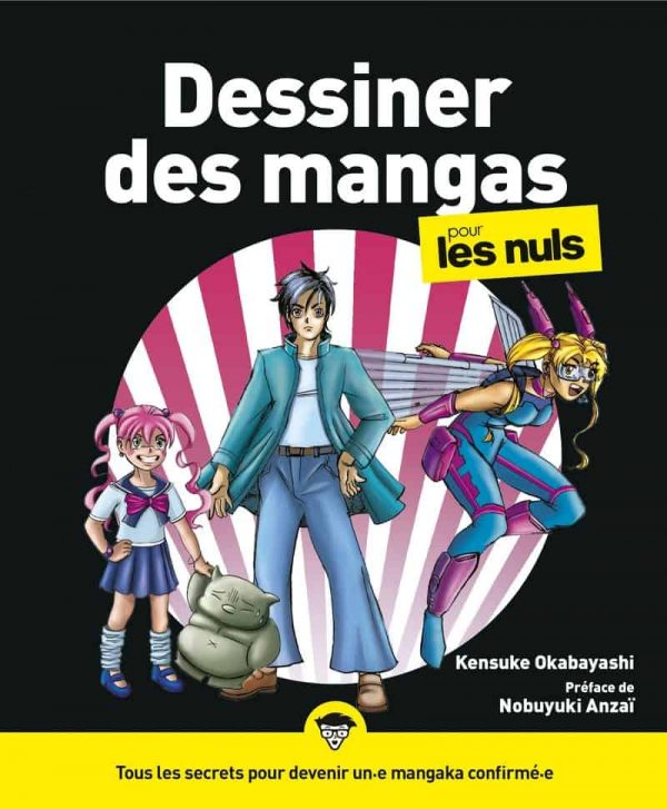 DESSINER DES MANGAS POUR LES NULS NE