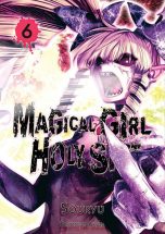 Magical girl Holy shit  T.06 | 9782369747963