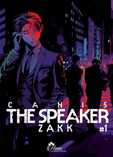 Canis  the speaker zakk  T.01 | 9782368775882