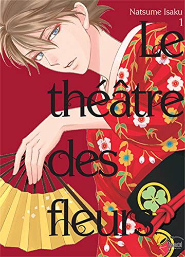 Theatre des Fleurs (Le) T.01 | 9782375060964