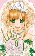 Lily La Menteuse T.10 | 9782756057521