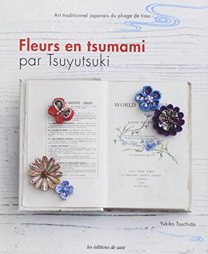 Fleurs en Tsumami | 9782756524658