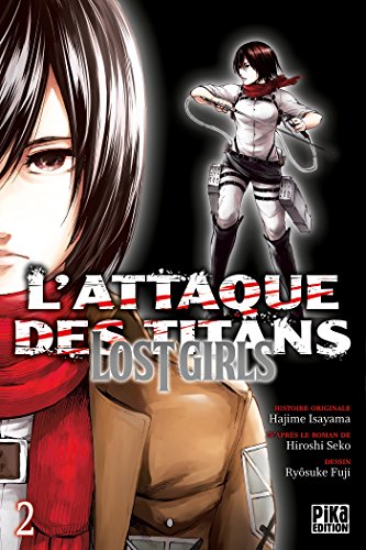 Attaque des Titans - Lost Girls (L') T.02 | 9782811634384