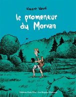 Le promeneur du Morvan | 9782849612521