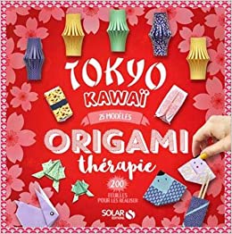 Tokyo Kawai 25 modèle Origami Thérapie | 9782263170201
