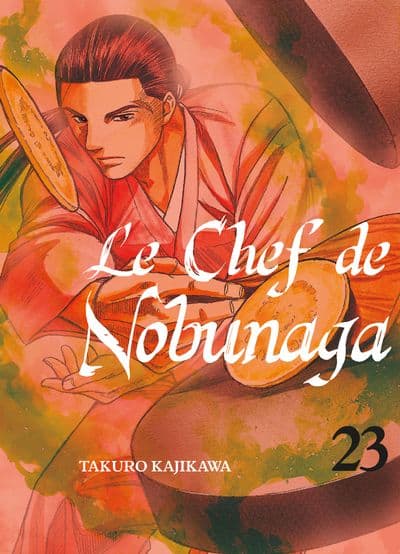 Chef de Nobunaga (Le) T.23 | 9782372874403