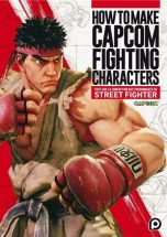 HOW TO MAKE CAPCOM FIGHTHING CHARACTERS | 9782368529973