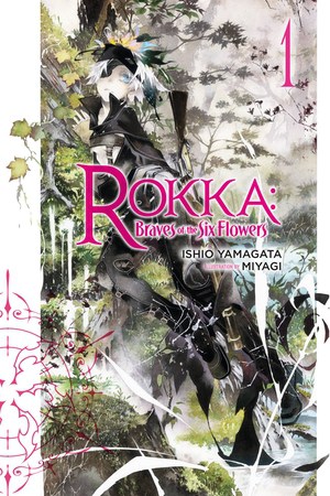 Rokka : Brave of the six flowers Light novel (EN) T.01 | 9780316501415
