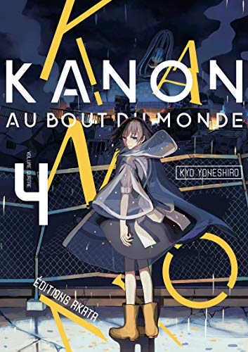 Kanon - Au bout du monde T.04 | 9782369748014