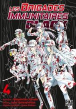 Brigades Immunutaires Black  T.04 | 9782811654825