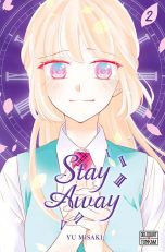Stay away  T.02 | 9782413007951
