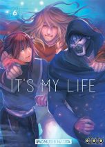 It's my life  T.06 | 9782377172740