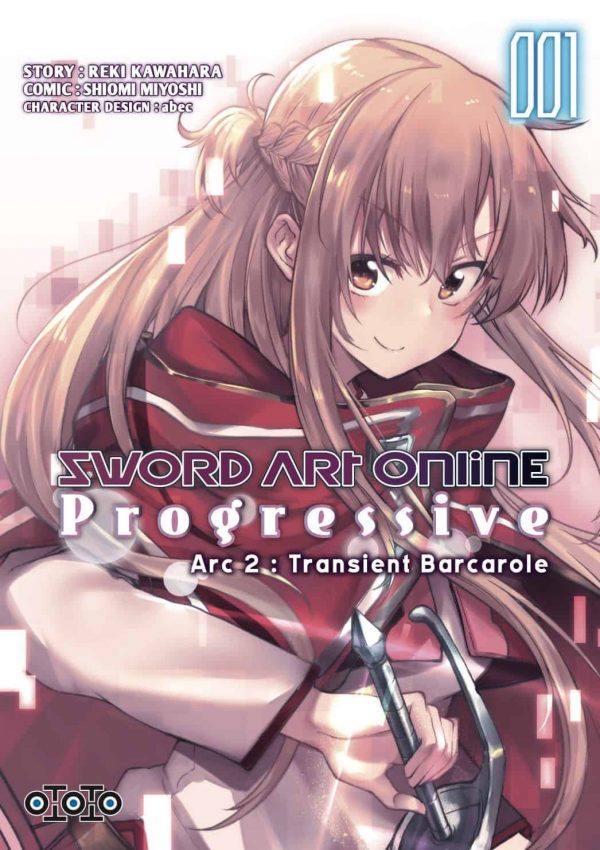 Sword art online Progressive Arc 2: Transient Barcarole T.01 | 9782377173327
