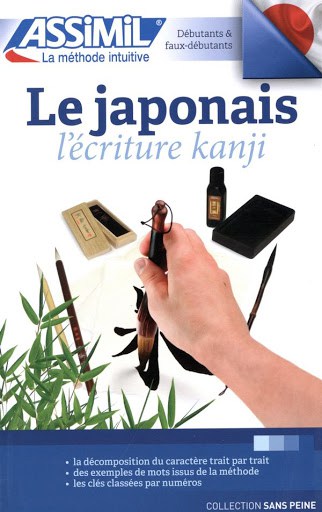 Le japonais : l'écriture Kanji | 9782700507355