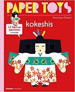 Paper toys  Kokeshis | 9782740432488
