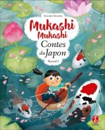 Mukashi Mukashi - Contes du Japon T.01 | 9791095397069