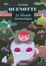Quenotte et le monde fantastique T.02 | 9782203155640