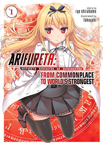 Arifureta: from commonplace to world's strongest - LN (EN) T.01 | 9781626927681
