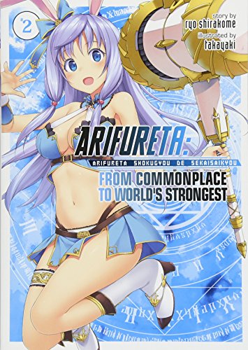 Arifureta: from commonplace to world's strongest - LN (EN) T.02 | 9781626927803